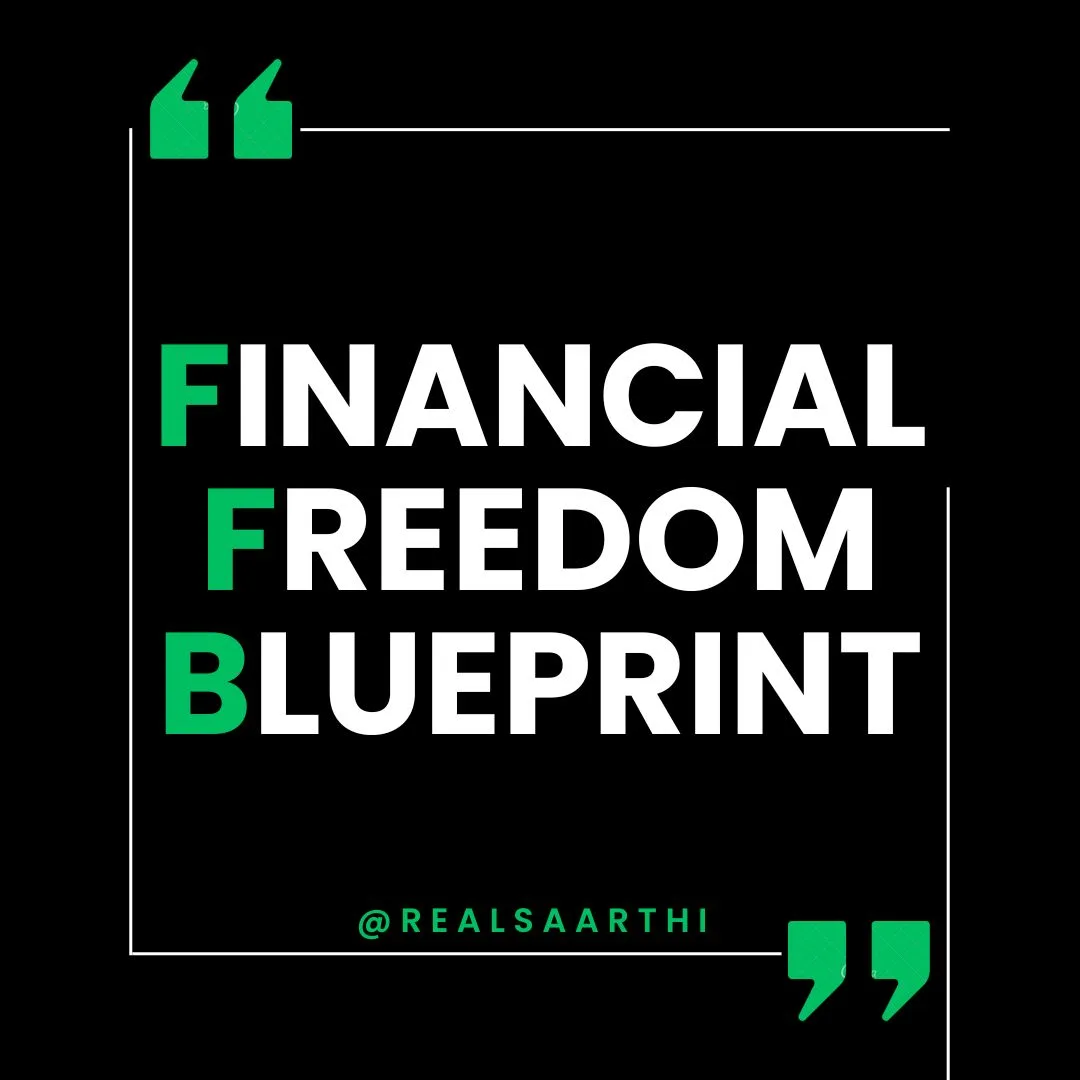 Real Saarthi Financial Freedom Blueprint