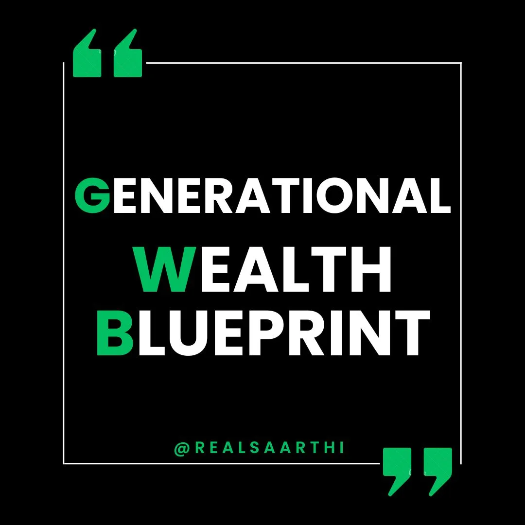Generational Wealth Blueprint